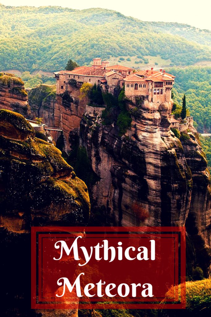 Magical Meteora: A Must See In Greece